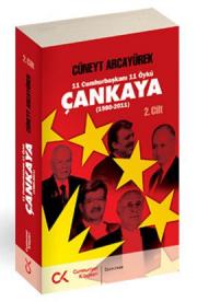 
11 Cumhurbaşkanı 11 Öykü 
Çankaya (Cilt: 2 / 1980 - 2011)

