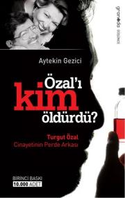 
Özal'ı Kim Öldürdü - Turgut Özal Cinayetinin Perde Arkası
