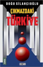 Çıkmazdaki Türkiye