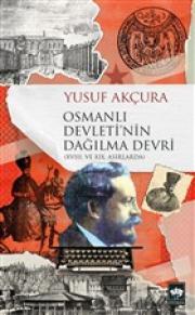 Osmanlı Devleti'nin Dağılma Devri