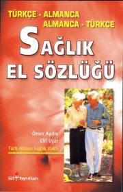 Saglik El Sözlügü /Türkce - Almanca